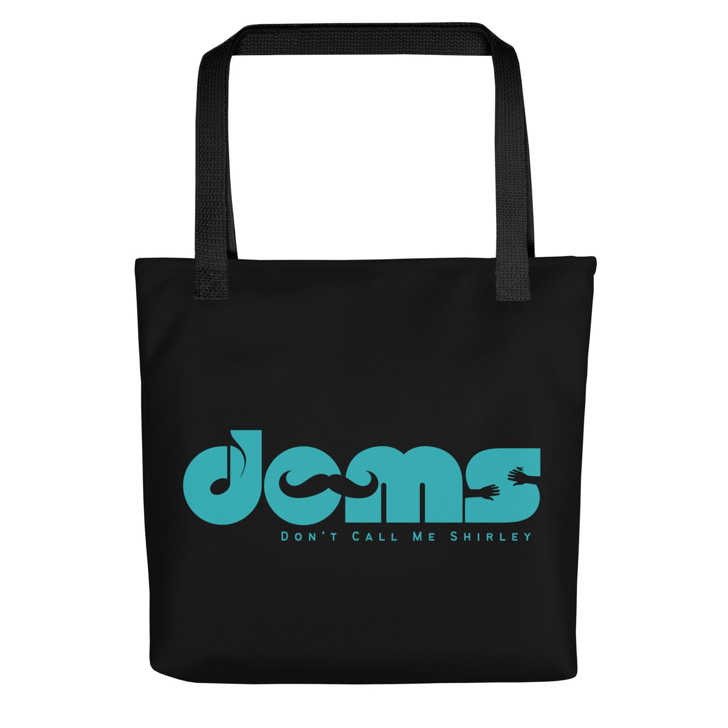 Don’t call me Shirley printed Tote bag