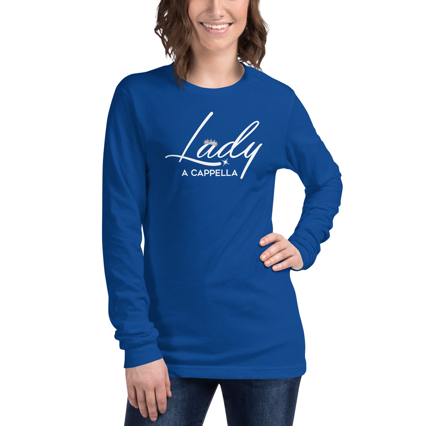 Lady A Cappella - Unisex Fit - Long Sleeve Tee