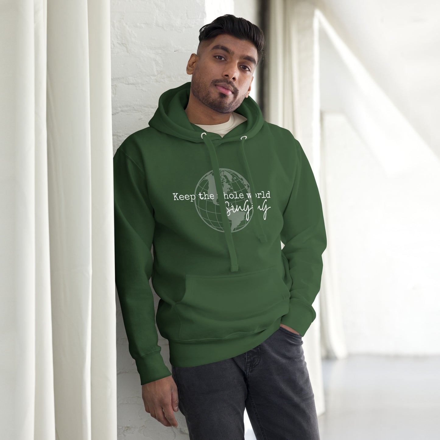 Keep the whole world singing - Unisex Hoodie