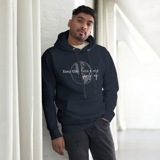 Keep the whole world singing - Unisex Hoodie