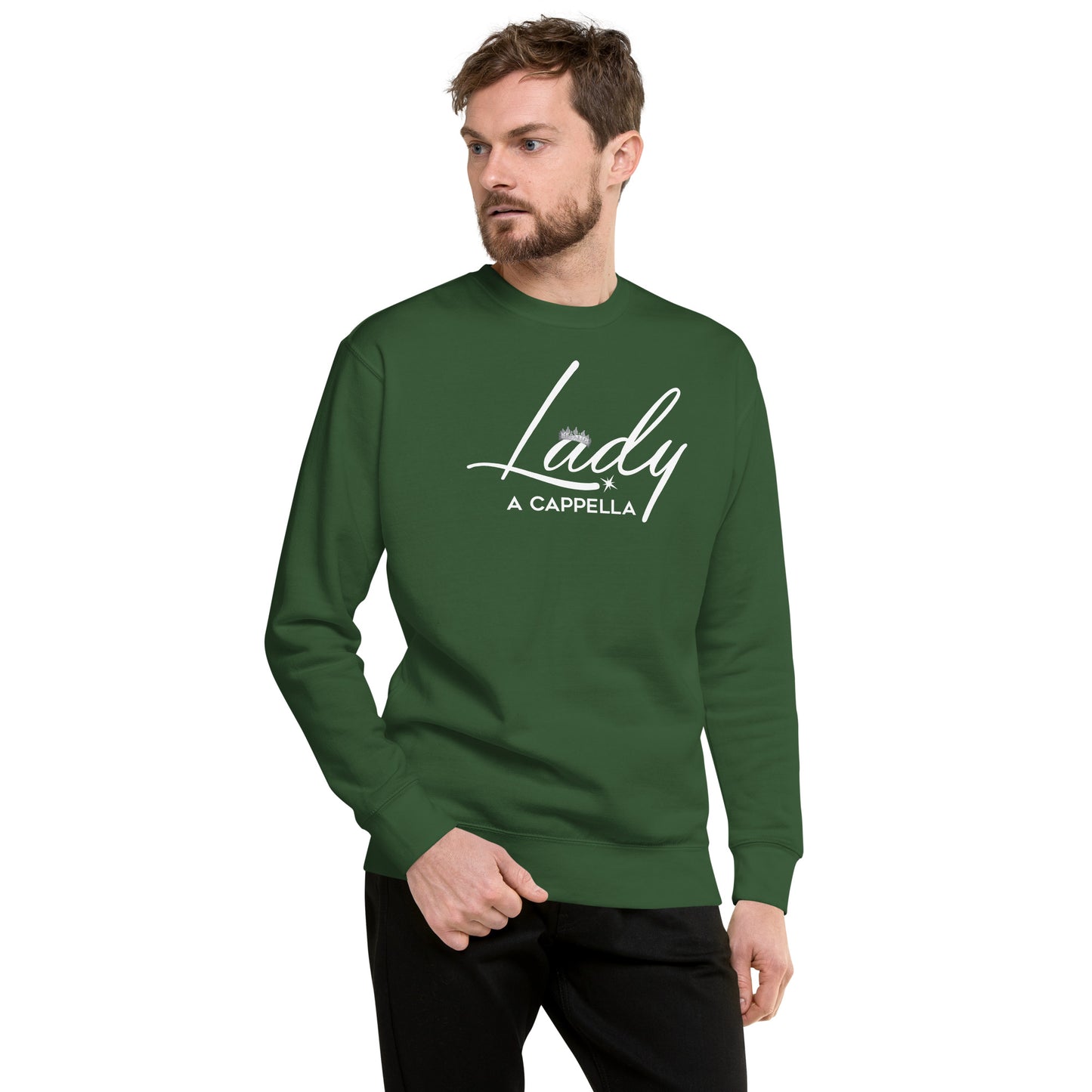 Lady A Cappella - Unisex Fit - Premium Sweatshirt