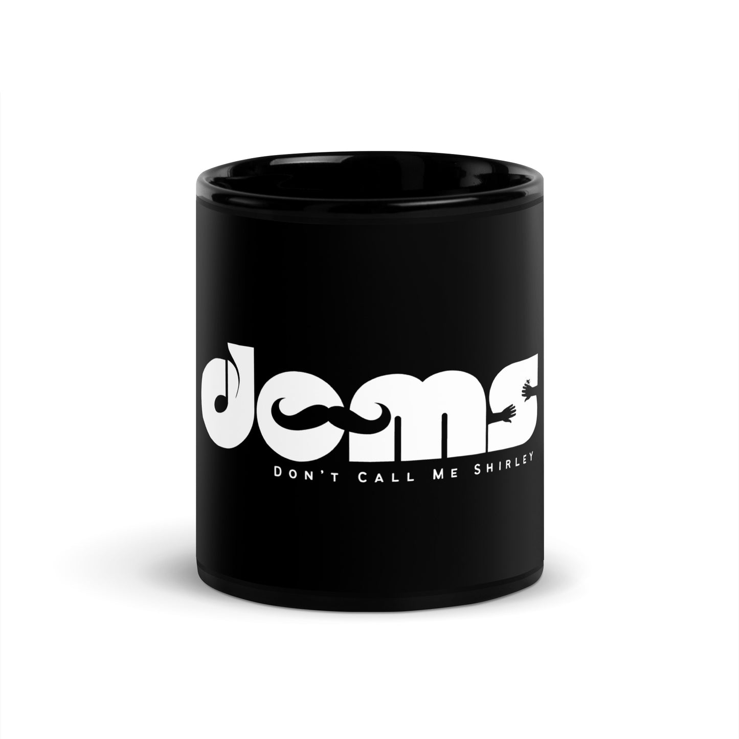 Don't call me Shirley - Printed Black Glossy Mug