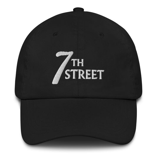 7th Street - Embroidered Dad hat