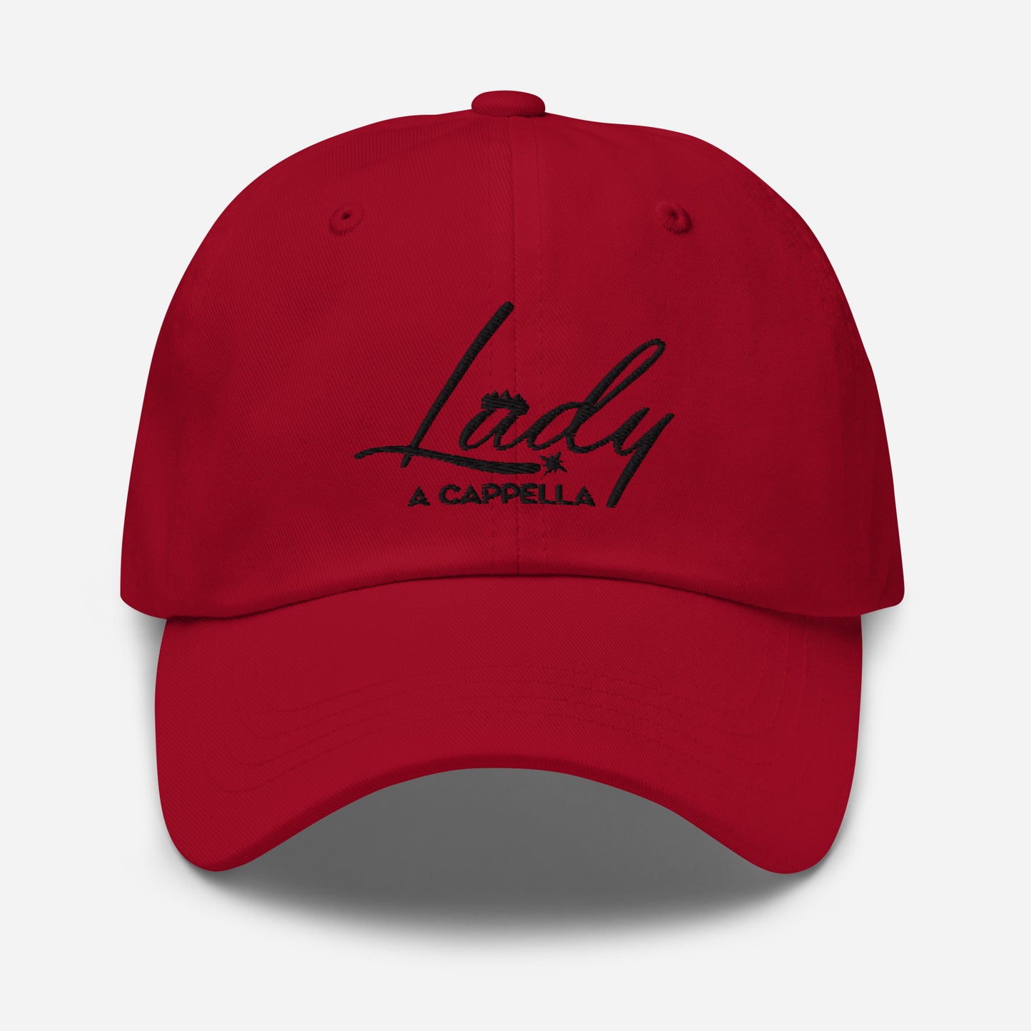 Lady A Cappella - Embroidered Dad hat