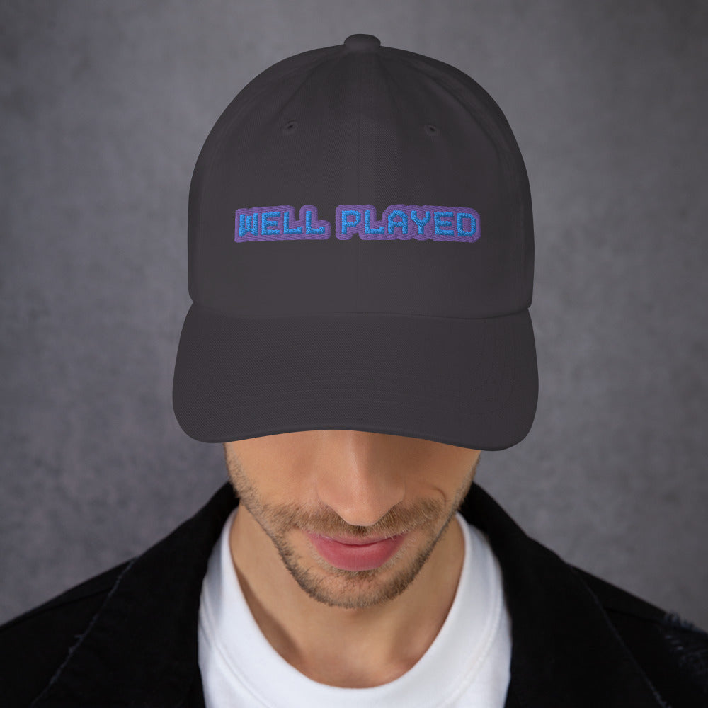 Well Played - Embroidered Dad hat