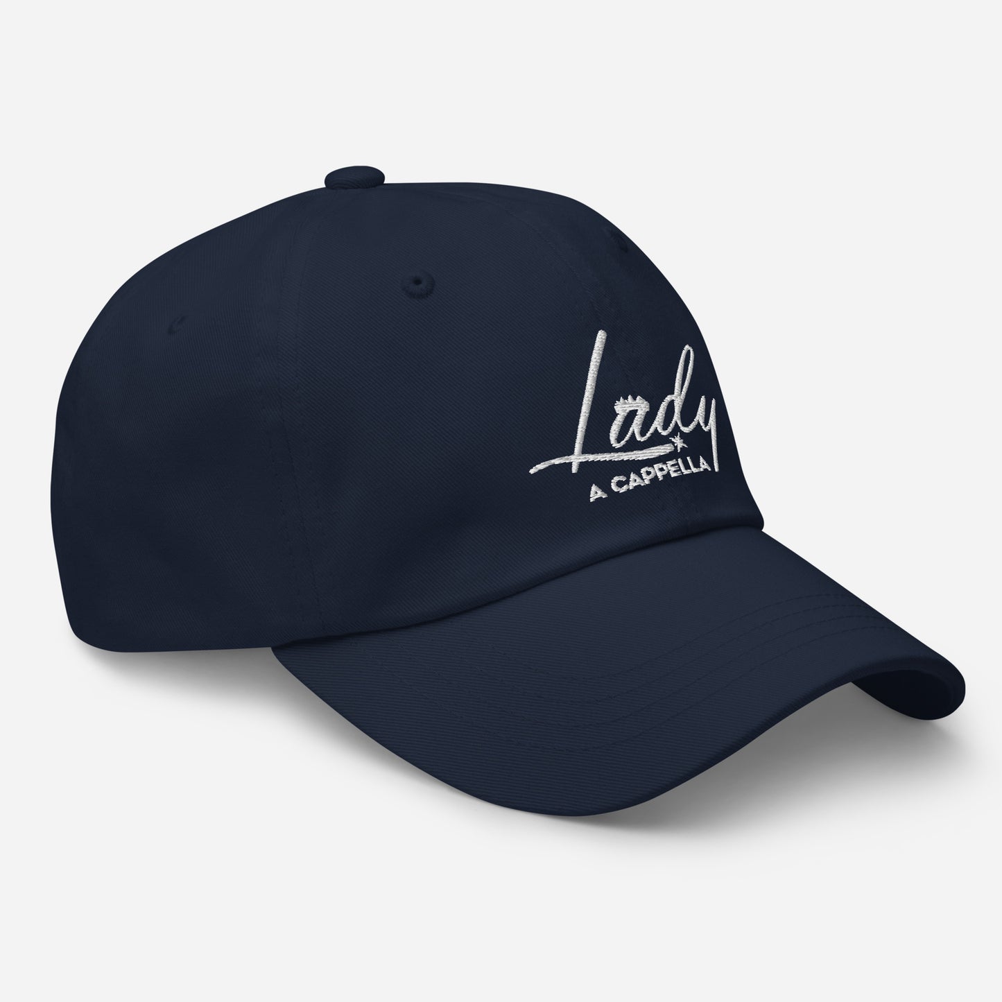 Lady A Cappella - Embroidered Dad hat