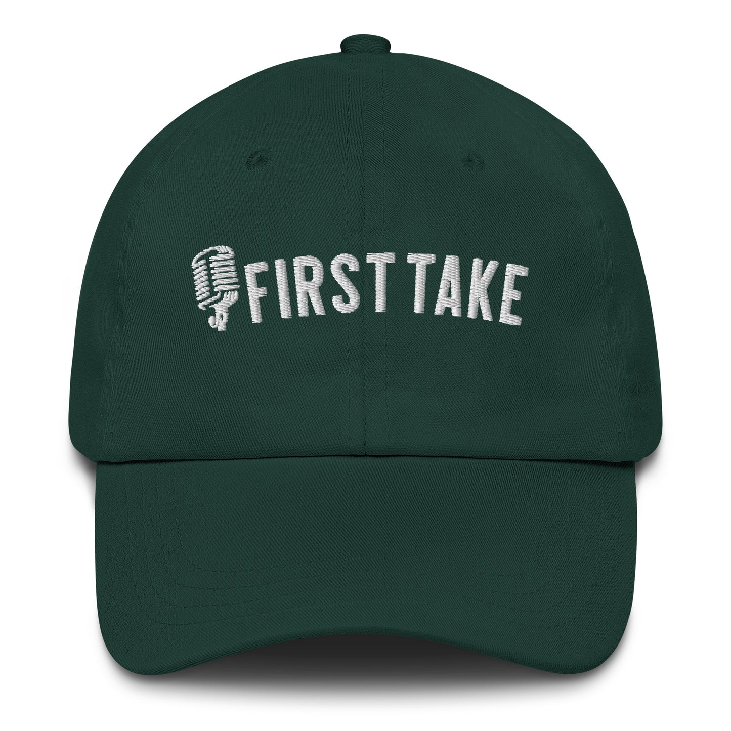 First Take - Embroidered Dad hat