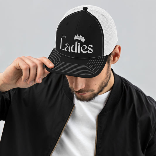 The ladies - Embroidered Trucker Cap