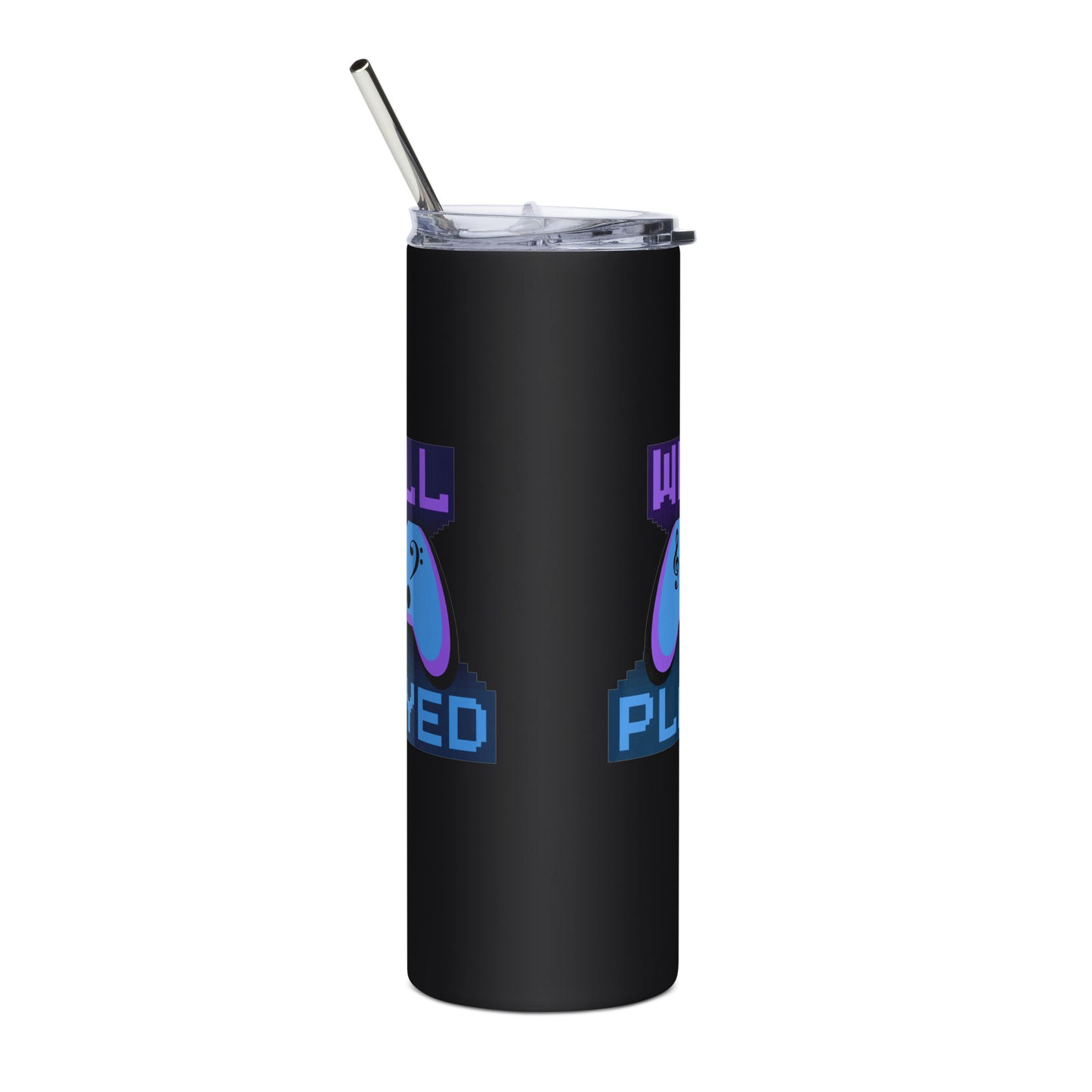 Well Played Printed Stainless steel tumbler