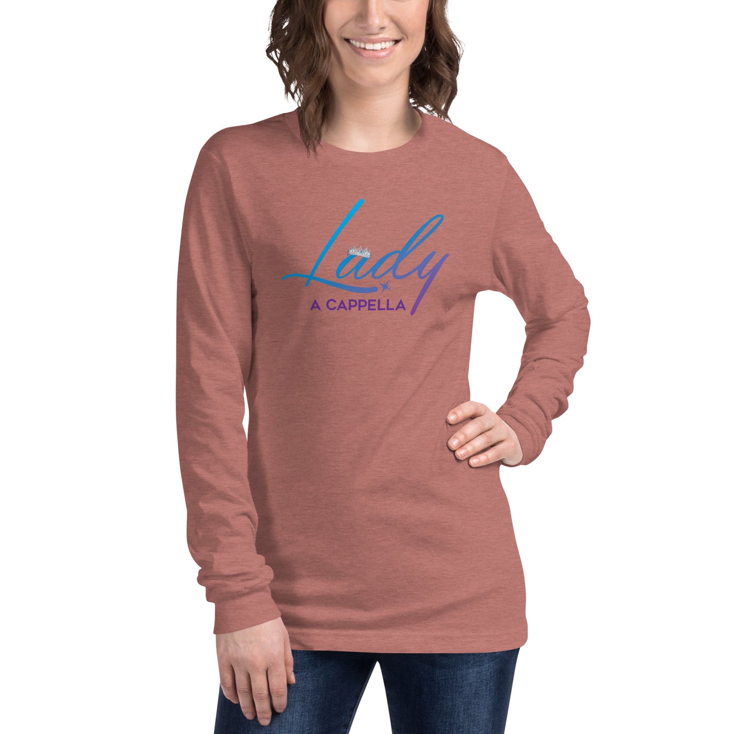 Lady A Cappella - Regular Fit Unisex Long Sleeve Tee