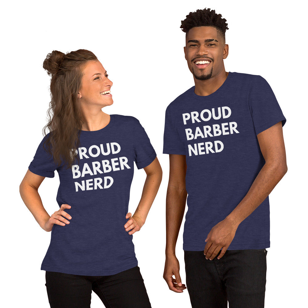 Proud barber nerd - printed Unisex t-shirt