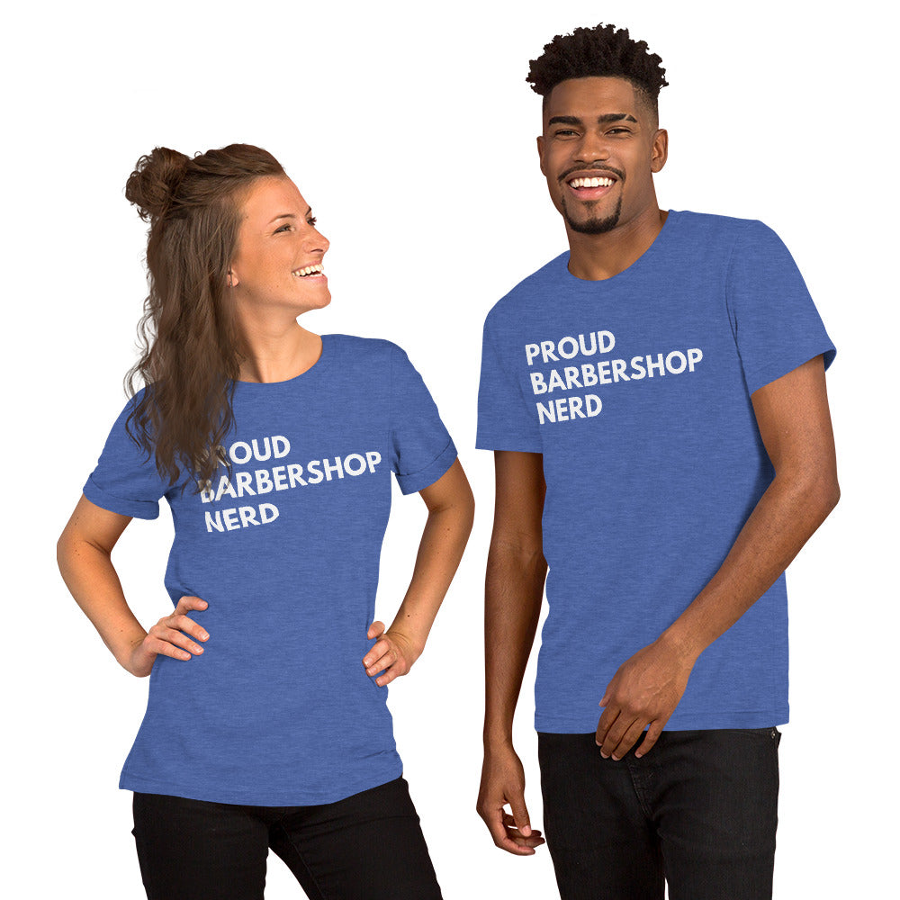 Proud Barbershop Nerd - Printed Unisex t-shirt