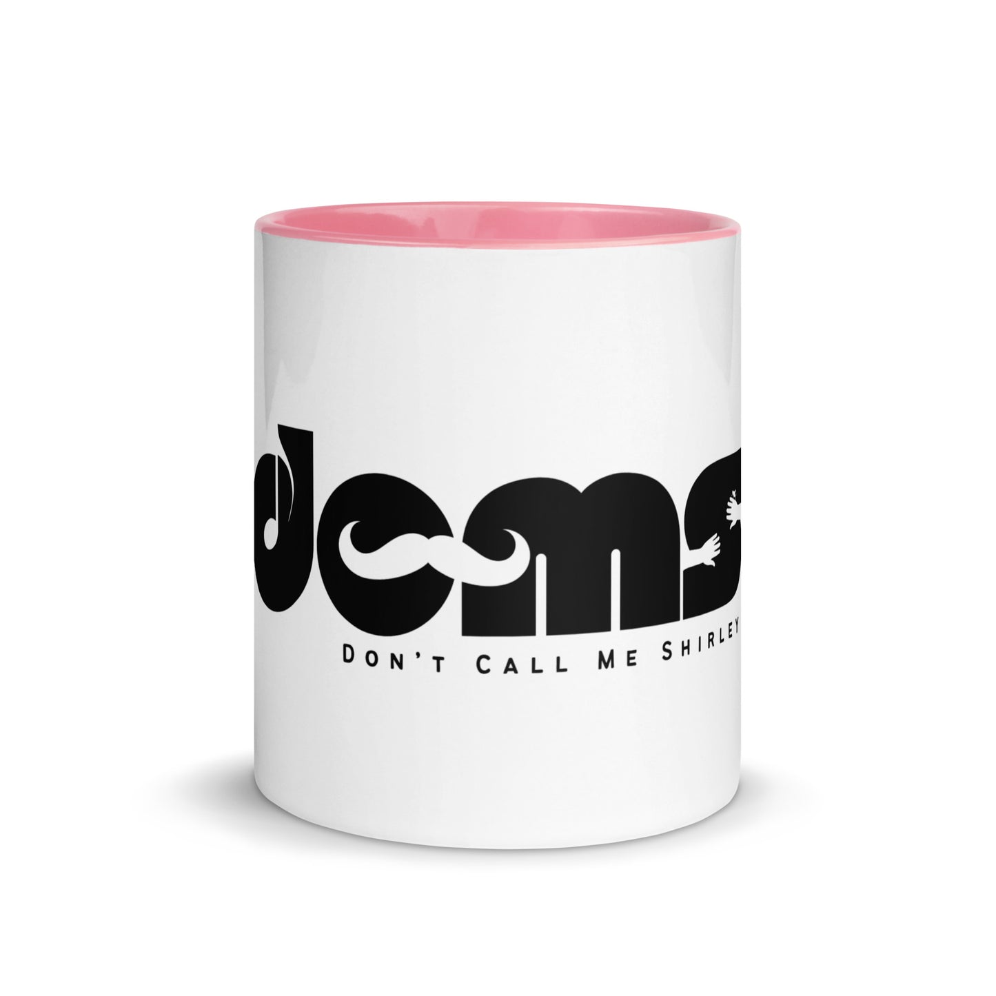 Don't call me Shirley - Printed Mug with Color Inside