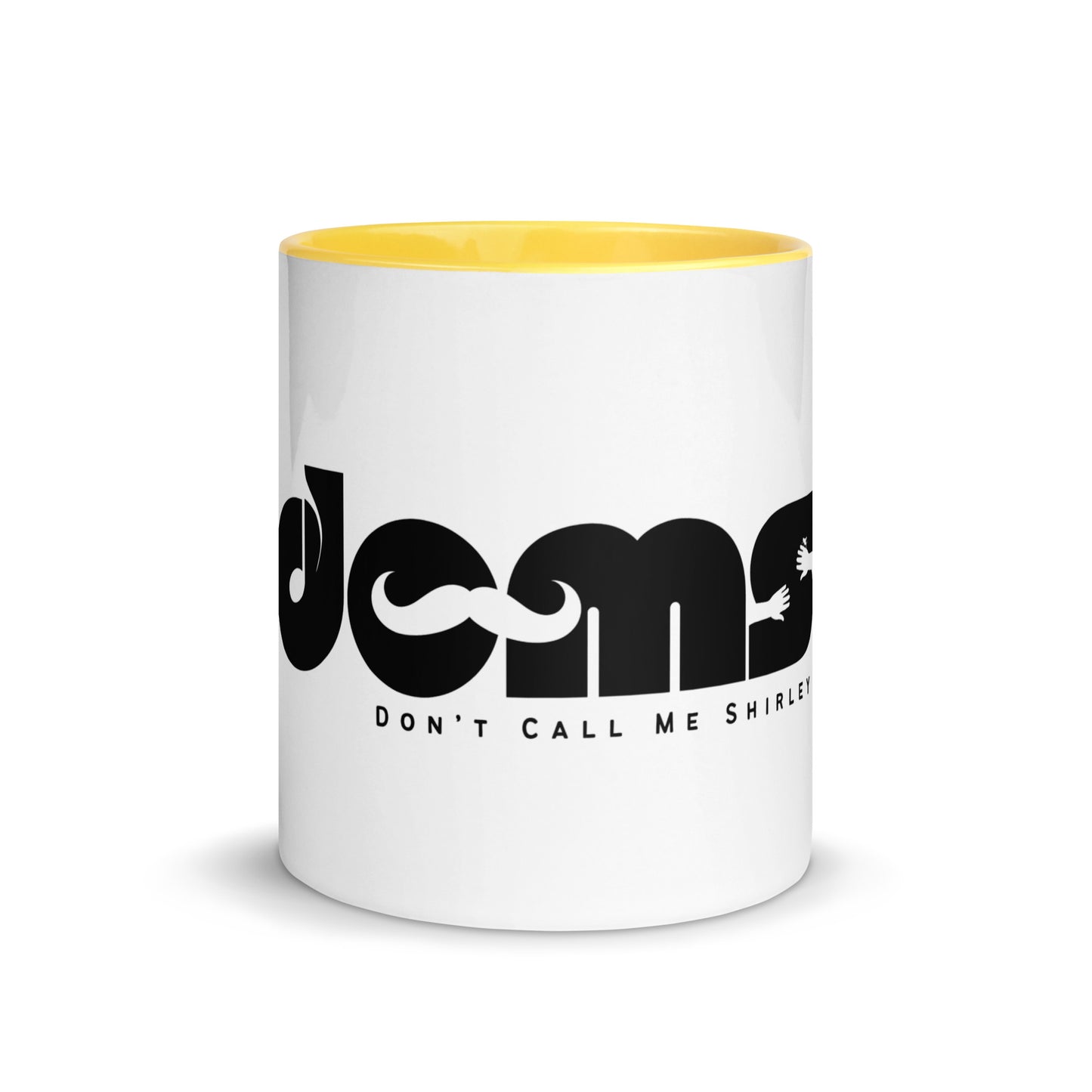 Don't call me Shirley - Printed Mug with Color Inside