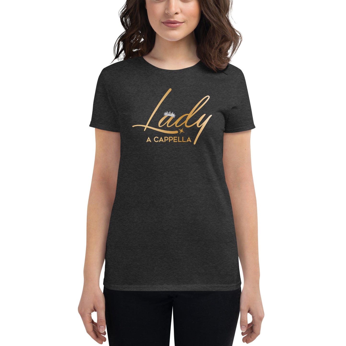 Lady A Cappella - Women's fitted short sleeve t-shirt