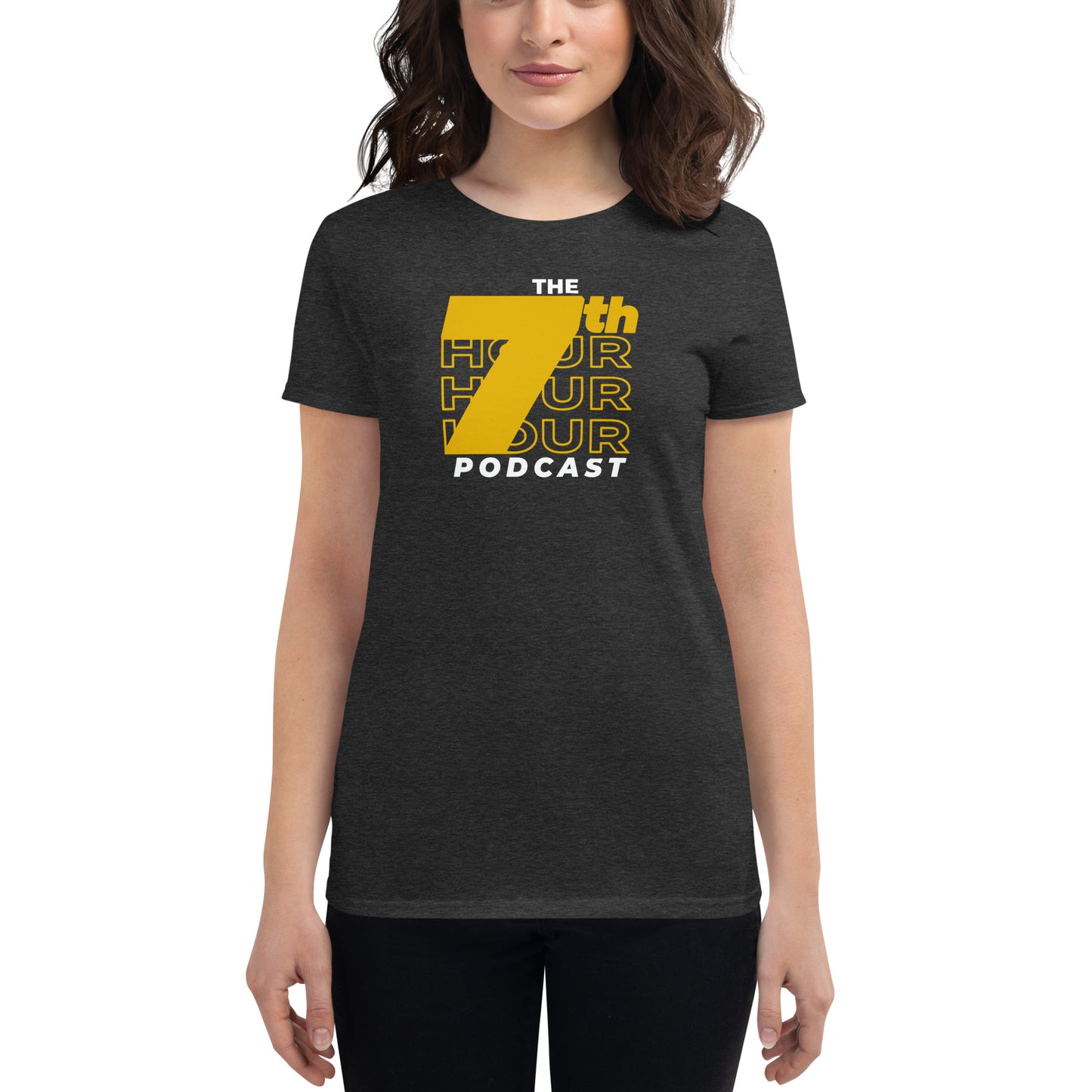 7th Hour Podcast - Printed Women's fitted short sleeve t-shirt