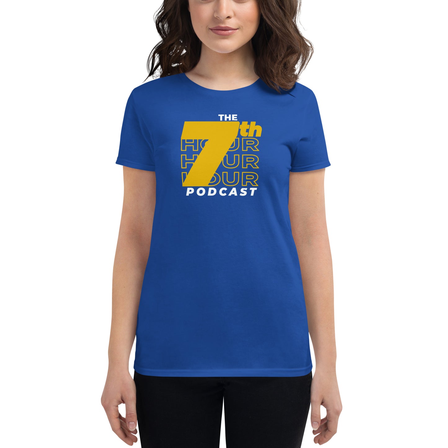 7th Hour Podcast - Printed Women's fitted short sleeve t-shirt