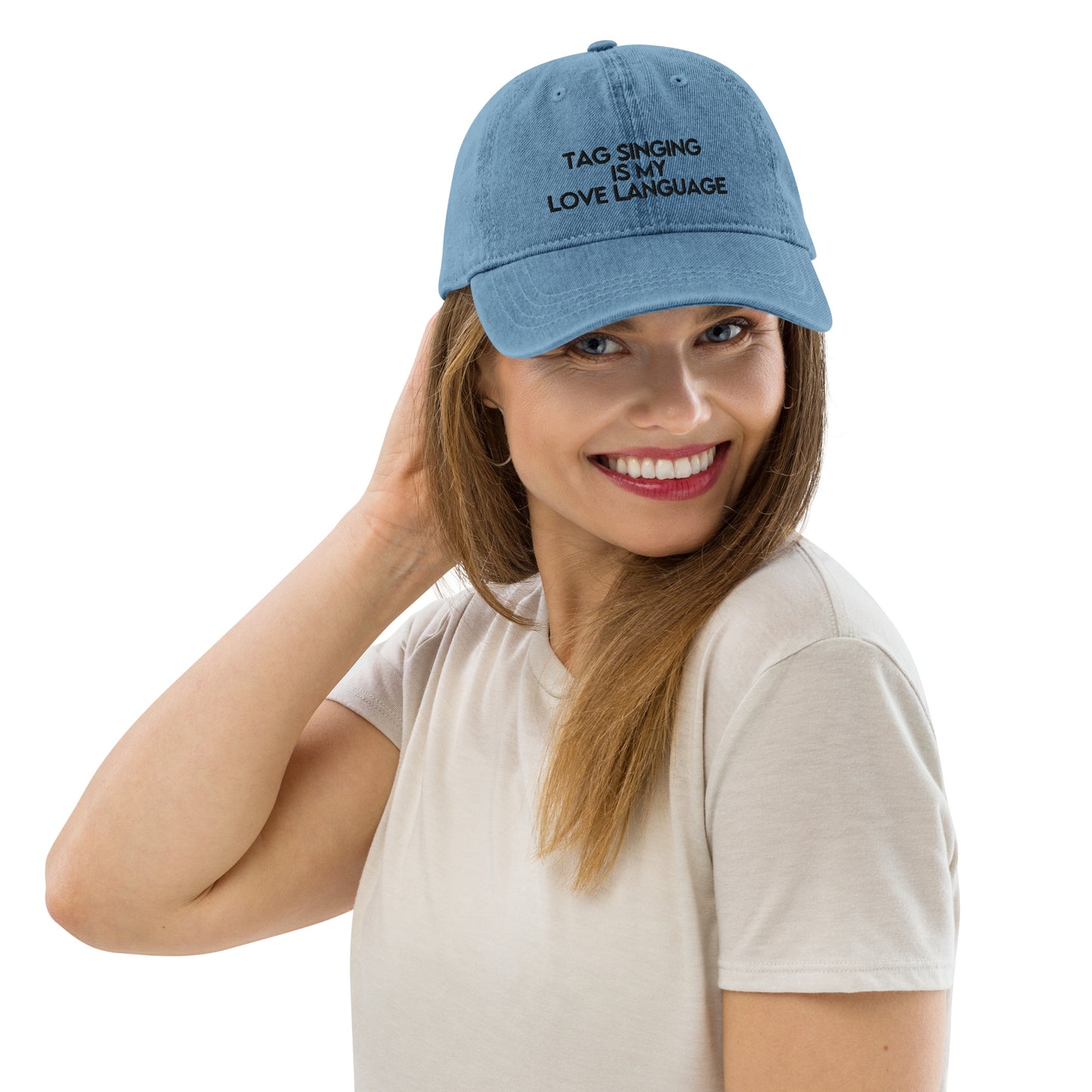 Tag singing is my love language - Denim Hat