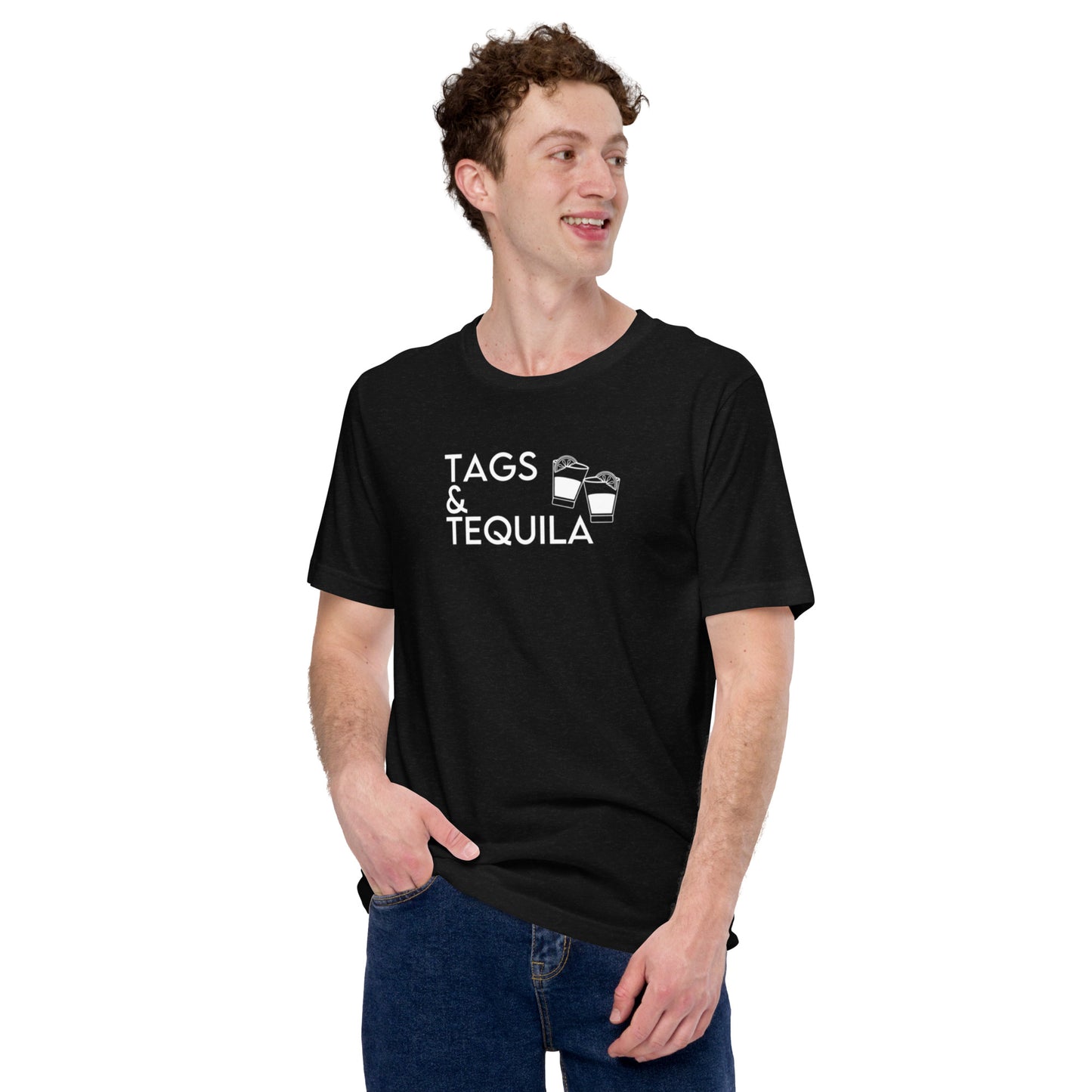 Tags & Tequila - Unisex t-shirt